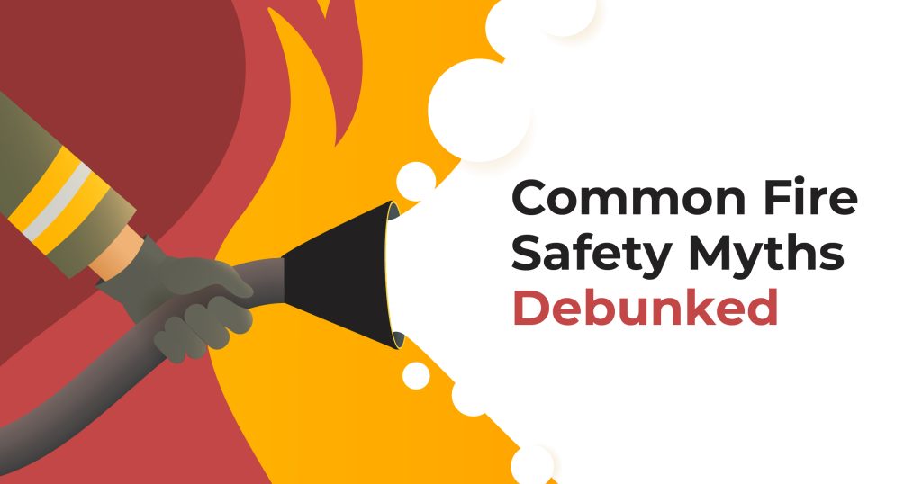 Common Fire Safety Myths